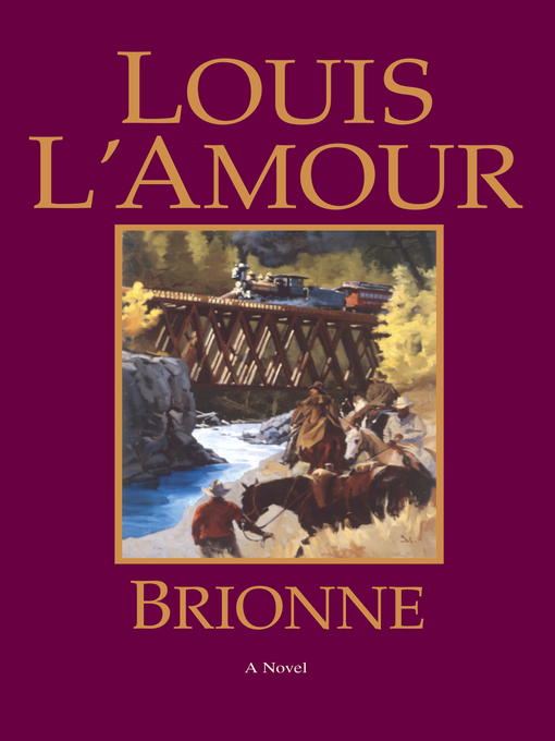 Title details for Brionne by Louis L'Amour - Wait list